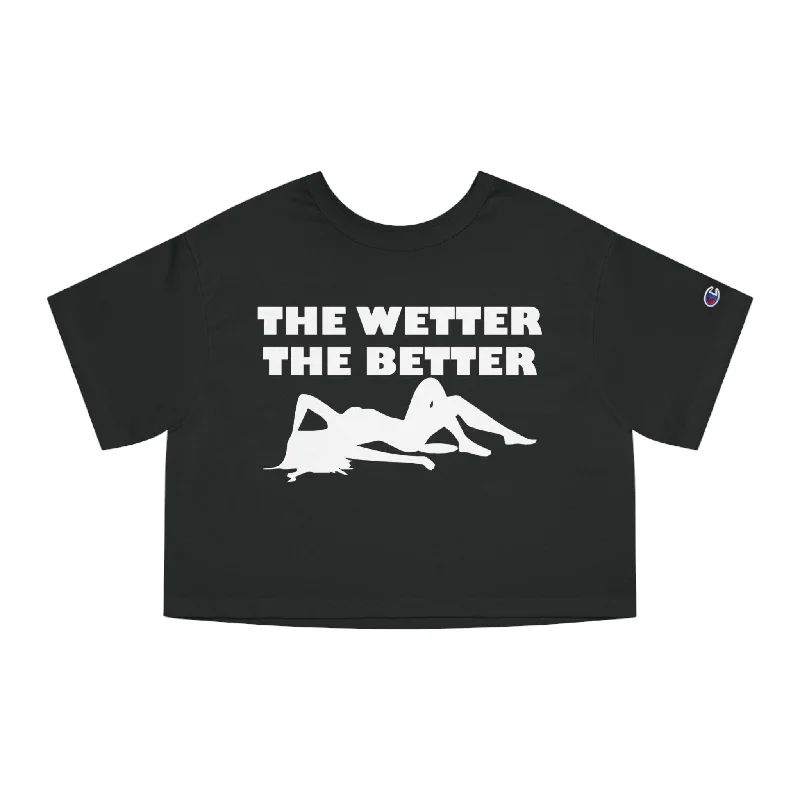 The Wetter The Better - Women's Crop Top Elasticated Padded Insulated